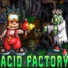 Juego online Acid Factory