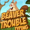 Juego online Beaver Trouble Typing