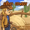 Juego online Crazy Cowboy