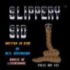 Juego online Slippery Sid (Atari ST)