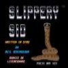 Juego online Slippery Sid (Atari ST) Juego online Slippery Sid (Atari ST)