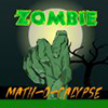 Juego online Zombie Math-O-Calypse