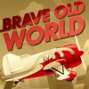 Juego online Brave Old World