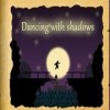 Juego online Dancing With Shadows Juego online Dancing With Shadows
