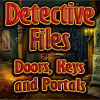 Juego online Detective Files 2: Doors, Keys and Portals