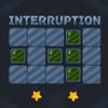 Juego online Interruption