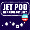 Juego online Jet Pod Remanufactured Juego online Jet Pod Remanufactured