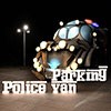 Juego online Police Van Parking Juego online Police Van Parking