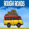 Juego online Rough Roads