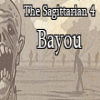 Juego online The Sagittarian 4: Bayou