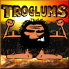 Juego online Troglums